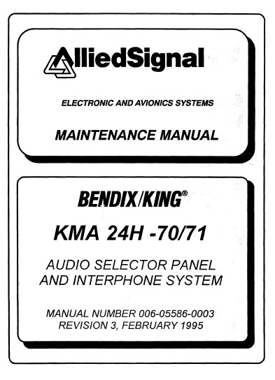 Bendix King KMA-24H-7071 Audio Panel Installmaintenanceoverhaul manual