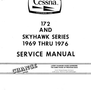 Cessna 172 and Skyhawk Series 1969 thru 1976 Service Manual