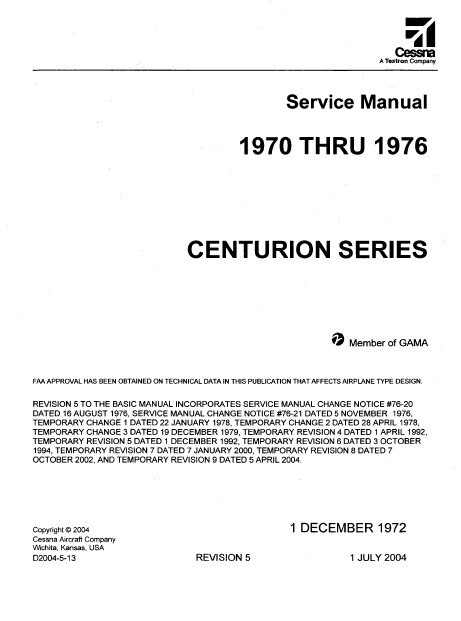 Cessna 210 Centurion Series Service Manual 1970 thru 1976 D2004-5-13