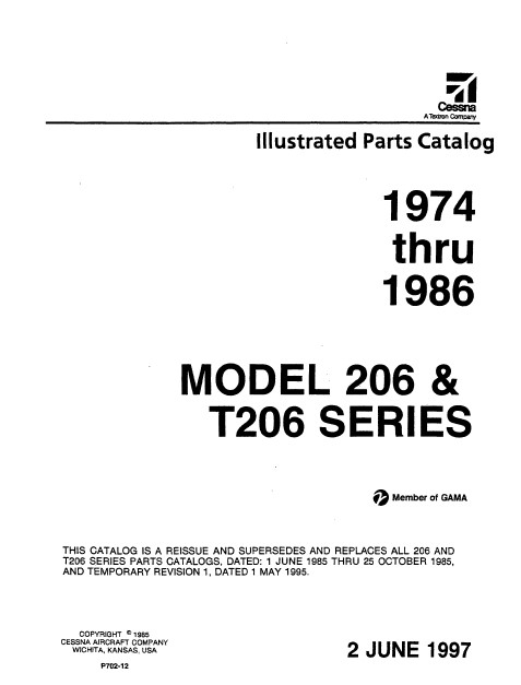 Cessna Model 206 & T206 Series Illustrated Parts Catalog 1974 THRU 1986 P702-12