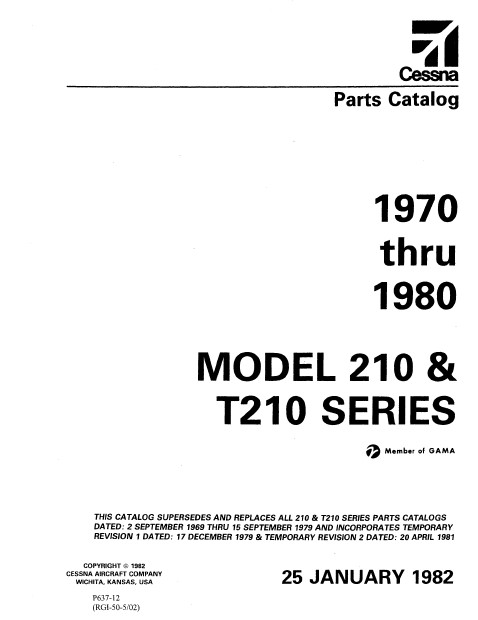 Cessna Model 210 & T210 Series 1970 Thru 1980 Parts Catalog P637-12