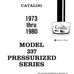 Cessna Model 337 Pressurized Series Illustrated Parts Catalog (1973 Thru 1980) P608-12