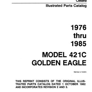 Cessna Model 421C Golden Eagle Illustrated Parts Catalog (1976 Thru 1985) P654-3-12