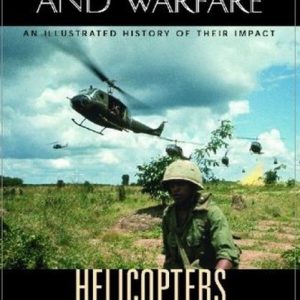 ABC-CLIO Helicopters An Illustrated History