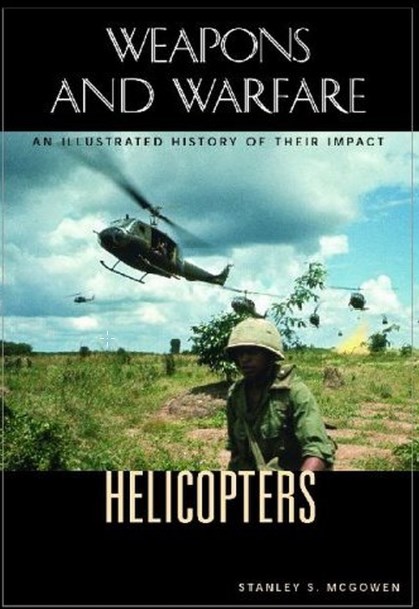 ABC-CLIO Helicopters An Illustrated History