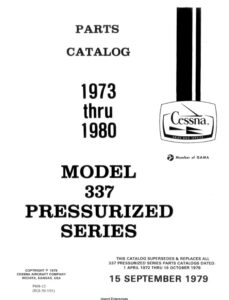 Cessna Model 337 Pressurized Series Illustrated Parts Catalog (1973 Thru 1980) P608-12